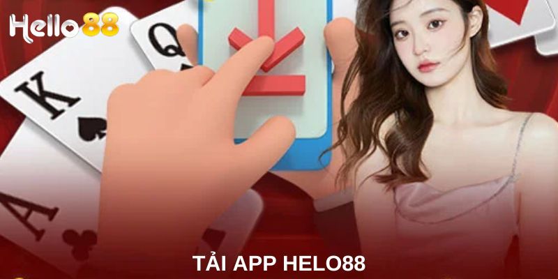 Tải App Hello88 – Thả Ga Trải Nghiệm, Nhận Thưởng Cực Khủng 3 Hướng dẫn chi tiết để tải và cài đặt ứng dụng Hello88